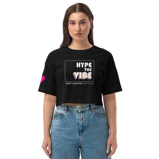 Hype The Vibe Crop Top