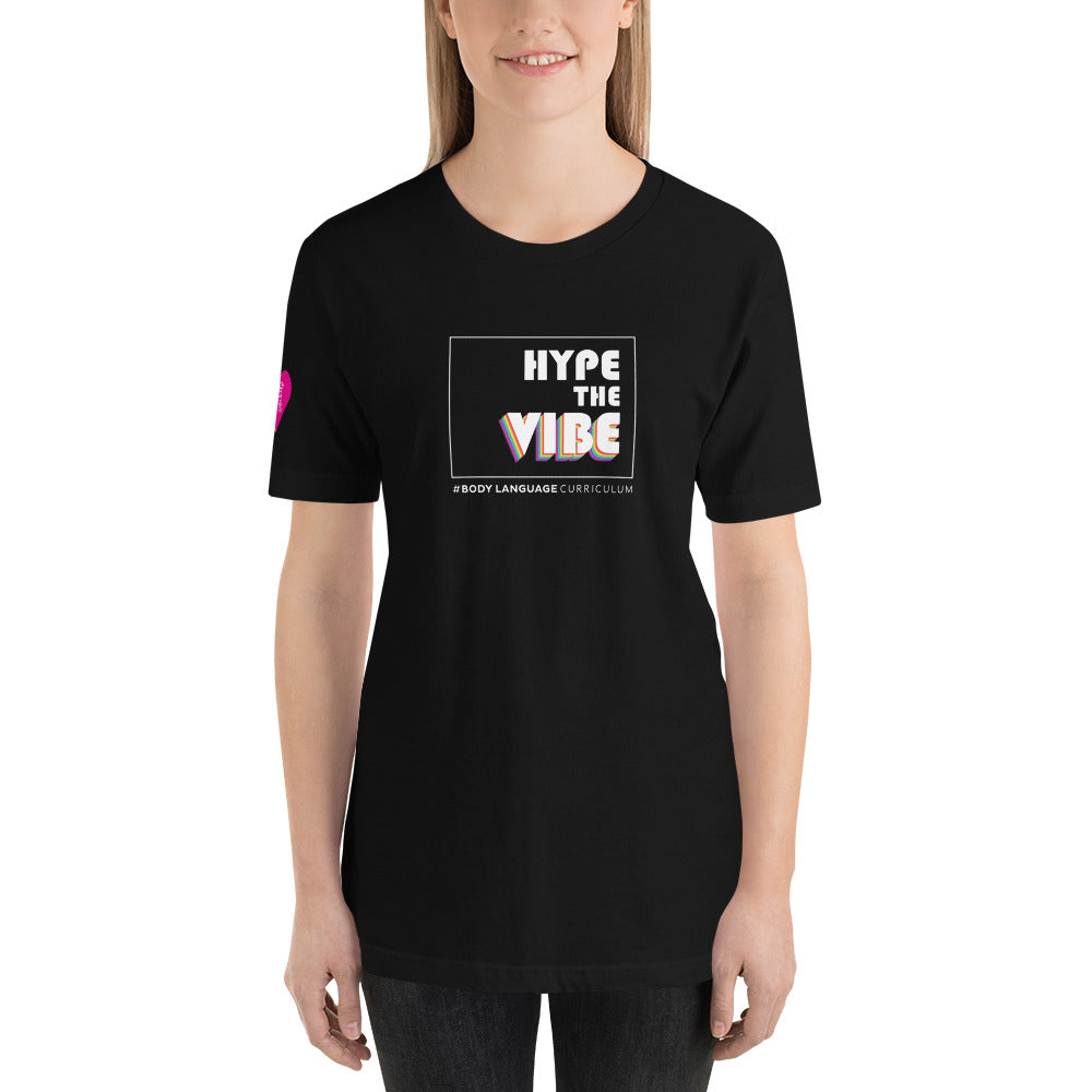 Hype The Vibe (Normal Soft T-Shirt)