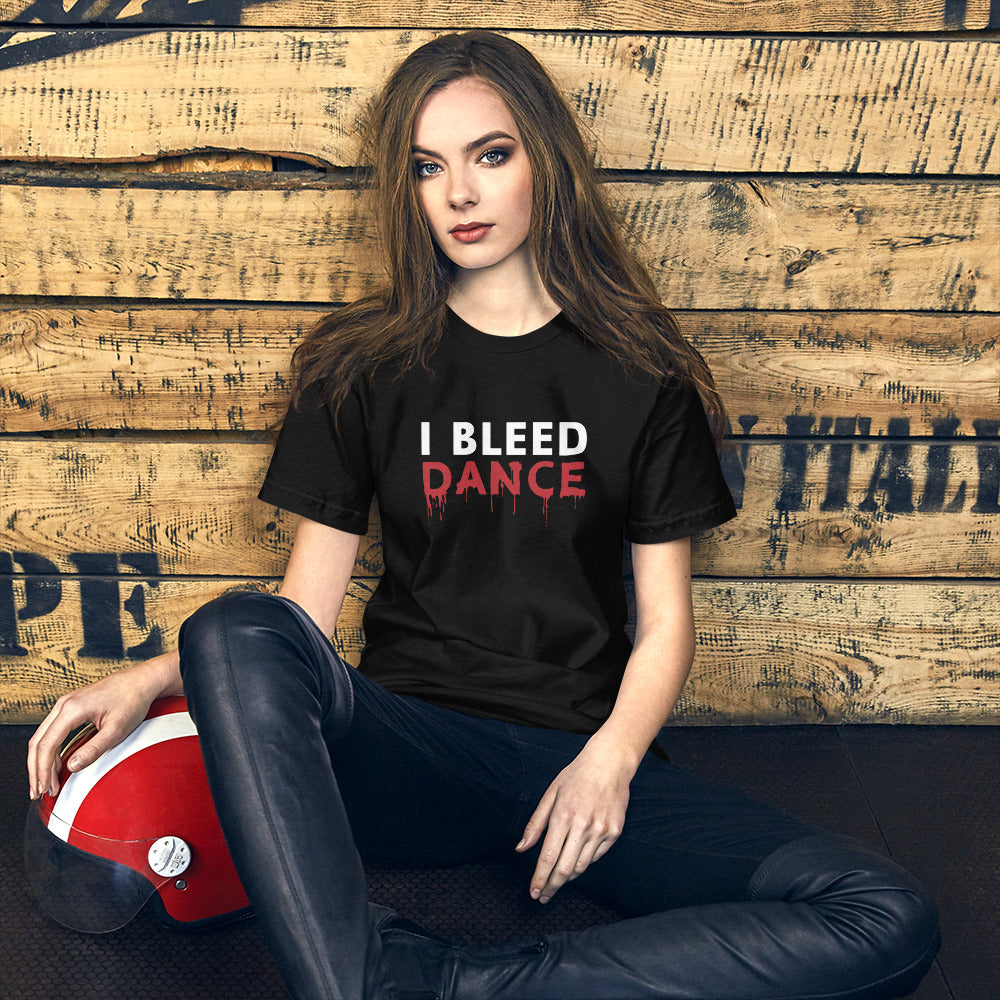 I BLEED DANCE Soft T-Shirt