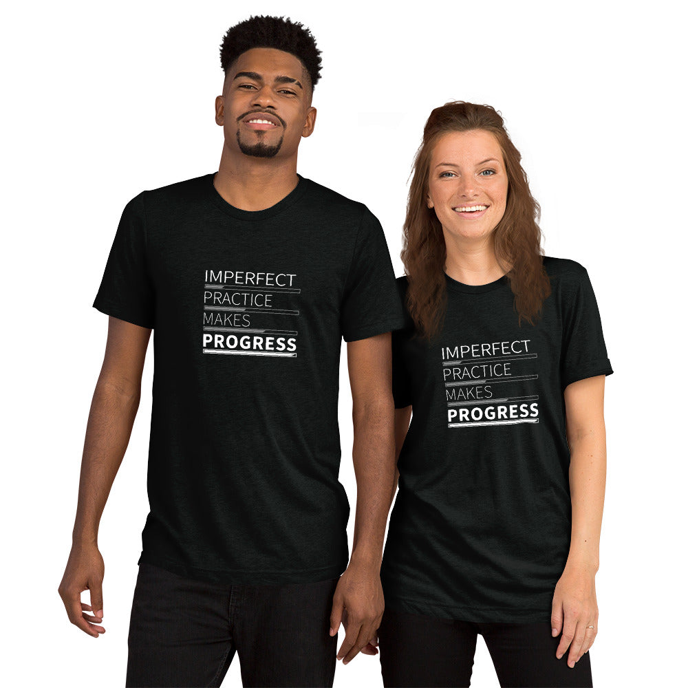 Imperfect Practice Makes Progress (Super Soft T-Shirt)