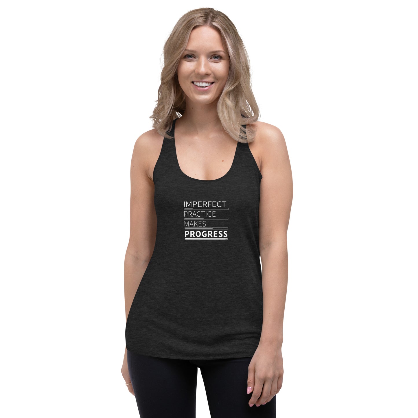 Imperfect Practice Makes Progress Racerback Tank