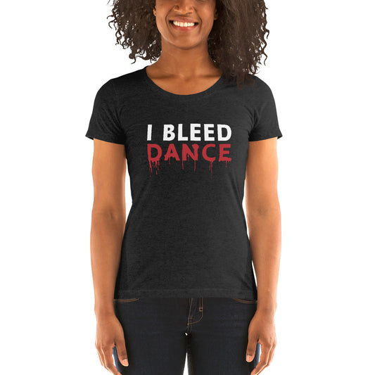 I BLEED DANCE Fitted T-Shirt